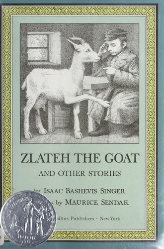 Isaac Bashevis Singer: Zlateh the goat and other stories (Hardcover, 1994, HarperCollins)