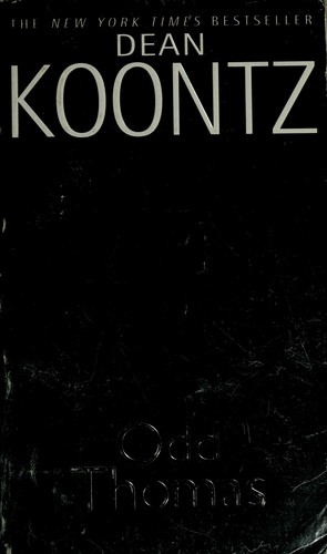 David Aaron Baker, Dean Koontz: Odd Thomas (2003, Bantam Books)