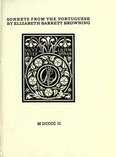 Elizabeth Barrett Browning: Sonnets from the Portuguese (1902, Small, Maynard)