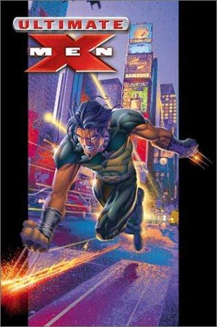 Mark Millar: Ultimate X Men. (Hardcover, 2002, Marvel Comics)