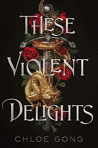 Chloe Gong: TheseViolentDelights (Paperback)