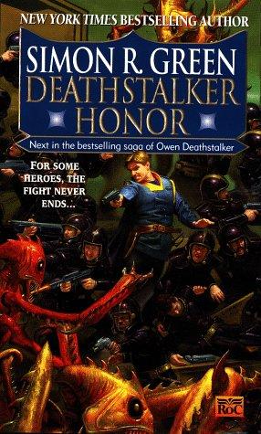 Simon R. Green: Deathstalker Honor (Deathstalker)