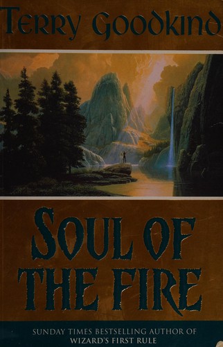 Terry Goodkind: Soul of the fire (1999, Millennium)