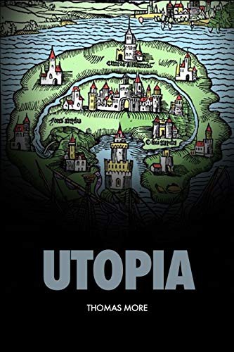 Thomas More: Utopia (Paperback, 2019, Independently published, Independently Published)