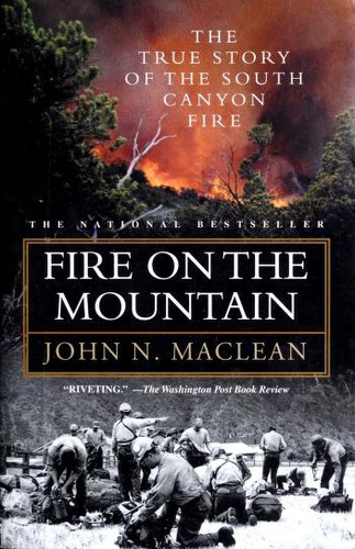 John N. Maclean: Fire on the mountain (2000, Pocket Books)