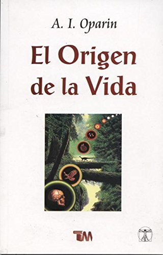 A. I. Oparin: Origen De La Vida (Paperback, 2012, TOMO)