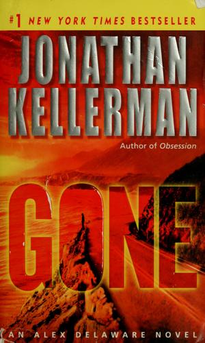 Jonathan Kellerman: Gone (2006, Ballantine Books)