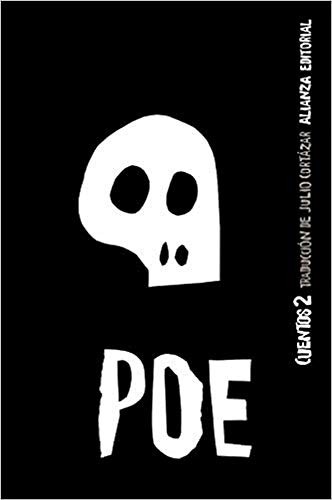 Julio Cortázar, Edgar Allan Poe: Cuentos, 2 (Paperback, español language, 2010, Alianza Editorial)