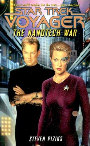 Steven Piziks: The Nanotech War (Paperback, 2002, Pocket)