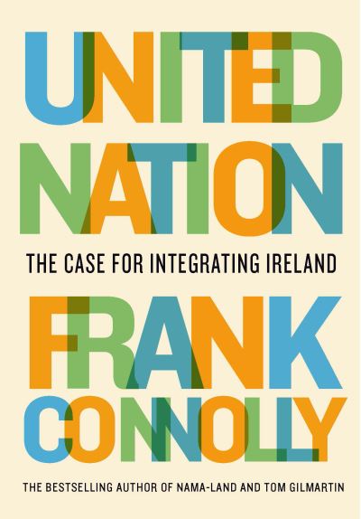 Frank Connolly: United Nation (2022, M.H. Gill & Co. U. C.)