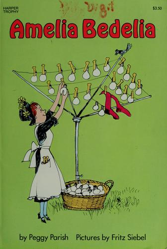 Peggy Parish: Amelia Bedelia (Paperback, 1983, HarperCollins Publishers)