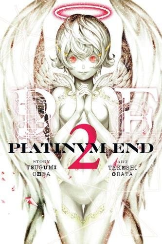 Tsugumi Ohba, Takeshi Obata: Platinum End, Vol. 2 (2017, Viz Media LLC)