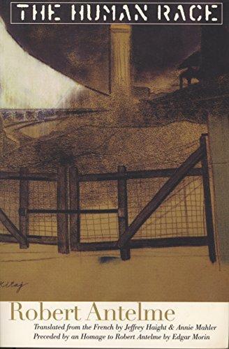 Robert Antelme, Jeffrey Haight, Annie Mahler: The Human Race (1998)