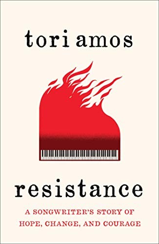 Tori Amos: Resistance (Hardcover, 2020, Atria Books)