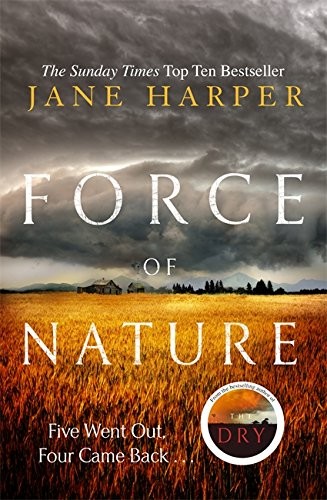 Jane Harper: Force of Nature (Paperback, 2018, Little, Brown)