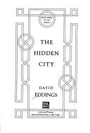 David Eddings: The hidden city (1994, Ballantine Books)
