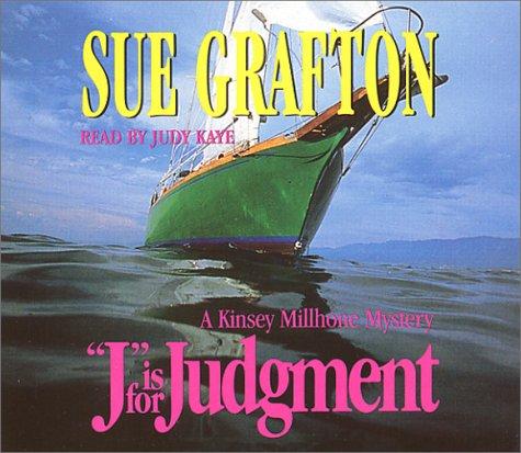 Sue Grafton: J Is For Judgment (Sue Grafton) (AudiobookFormat, 2002, Random House Audio)