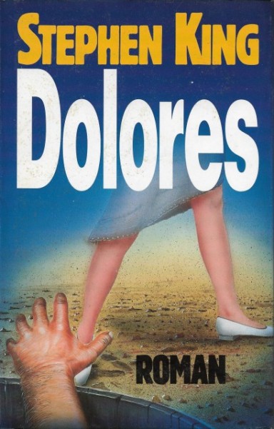 Stephen King: Dolores (Hardcover, german language, Hoffmann und Campe)
