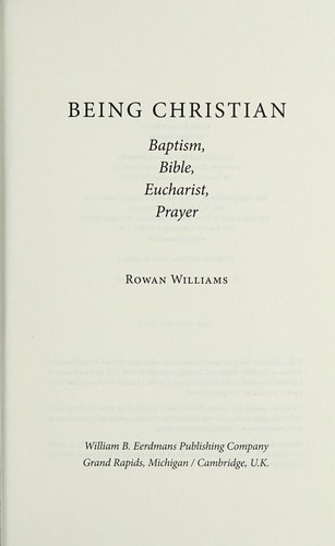 Rowan Williams: Being Christian (2014)