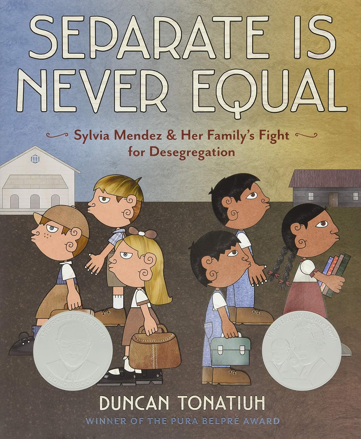 Duncan Tonatiuh: Separate Is Never Equal (2014)