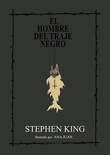 Stephen King (duplicate), Ana Juan: El hombre del traje negro (Hardcover, 2019, Nórdica Libros)
