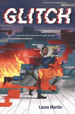 Laura Martin: Glitch (2020, HarperCollins)