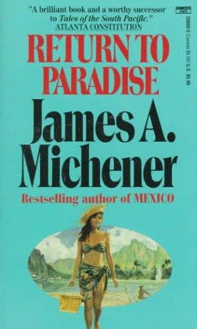 James A. Michener: Return to Paradise (1984, Fawcett)