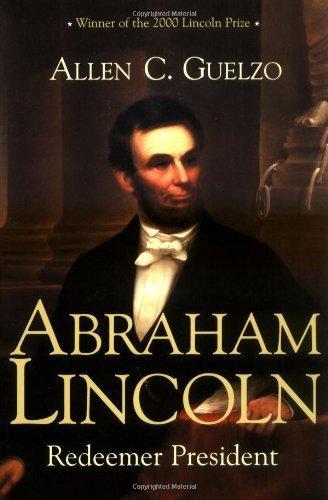 Allen C. Guelzo: Abraham Lincoln (2002)