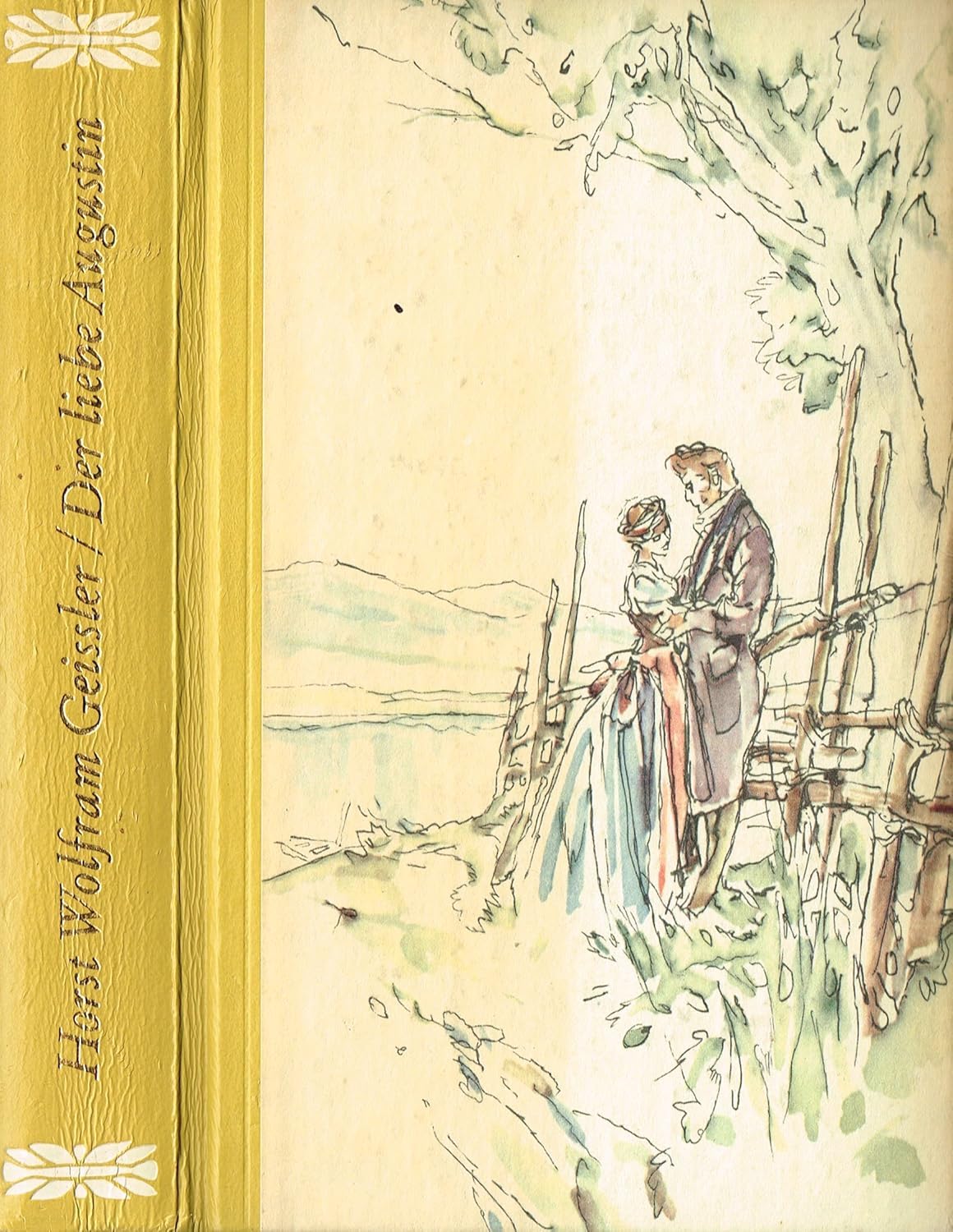 Horst Wolfram Geißler: Der liebe Augustin (Hardcover, german language, 1960, Bertelsmann)
