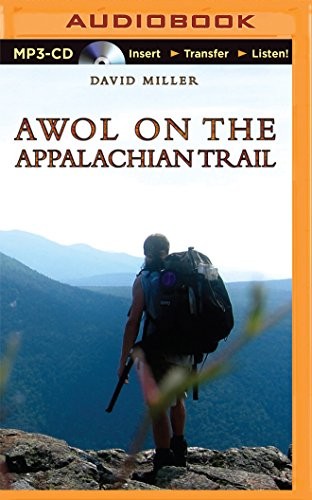Christopher Lane, David Miller: AWOL on the Appalachian Trail (AudiobookFormat, 2015, Brilliance Audio)