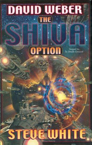 David Weber: The Shiva option (2002, Baen Books, Distributed by Simon & Schuster)