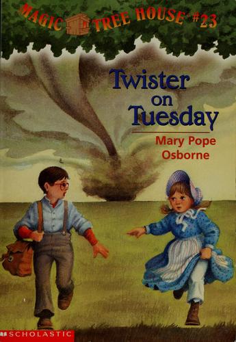 Mary Pope Osborne: Twister on Tuesday (2001, Random House Childrens Books)