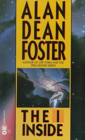 Alan Dean Foster: The I Inside (1984, Aspect)