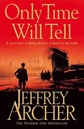 Jeffrey Archer: Only Time Will Tell (2011, Pan MacMillan Paperback Omes)