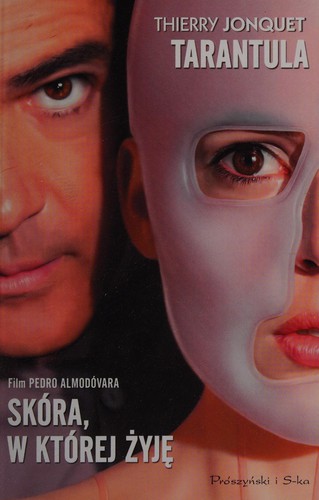 Thierry Jonquet: Tarantula (Polish language, 2011, Prószyński i S-ka)