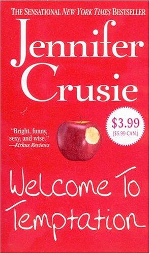 Jennifer Crusie: Welcome to Temptation (Paperback, 2004, St. Martin's Paperbacks)