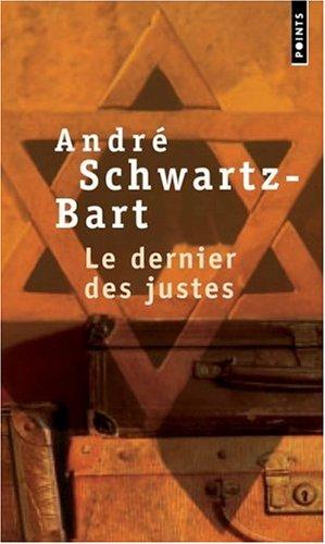 Schwarz-Bart: Le Dernier DES Justes (Paperback, French language, 1997, Editions du Seuil)