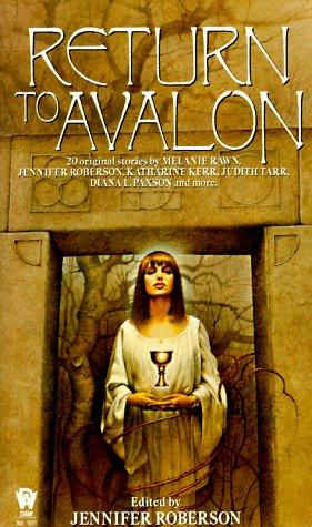 Jennifer Roberson: Return to Avalon (1996, Daw Books)