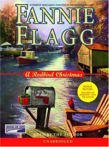 Fannie Flagg: A Redbird Christmas (AudiobookFormat, 2004, Books On Tape)