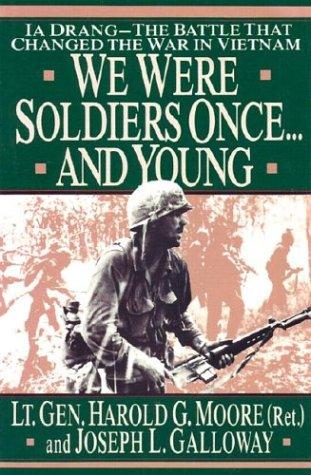 Harold G. Moore: We Were Soldiers Once...And Young: Ia Drang (Hardcover, 2002, Thorndike Press)