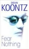 Dean Koontz: Fear nothing (1998, G.K. Hall)