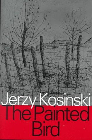 Jerzy Kosinski: The painted bird (2000, Transaction Publishers)