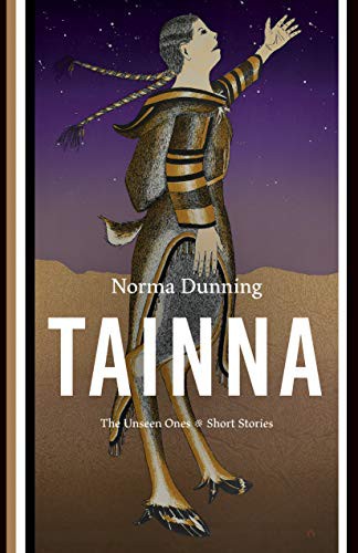 Norma Dunning: Tainna (Paperback, 2021, Douglas & McIntyre)