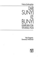 Hartojo Andangdjaja: Dari sunyi ke bunyi (Indonesian language, 1991, Pustaka Utama Grafiti)