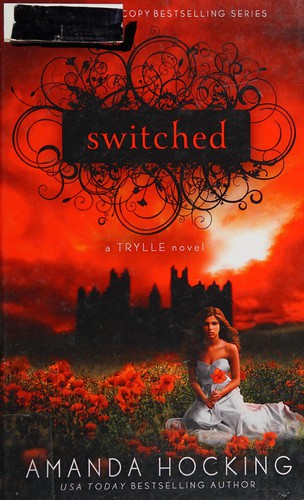 Amanda Hocking: Switched (2012, Thorndike Press)