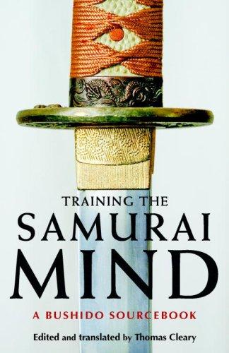 Thomas Cleary: Training the Samurai Mind (Hardcover, 2008, Shambhala)