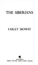 Farley Mowat: The Siberians (Paperback, Bantam Books)