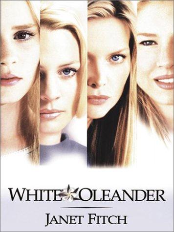 Janet Fitch: White Oleander (2002, Large Print Press)