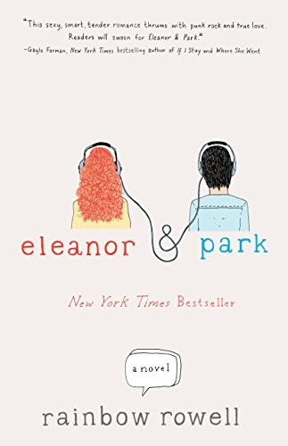 Rainbow Rowell: Eleanor & Park (Paperback, 2018, Thorndike Press Large Print)