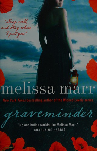 Melissa Marr: Graveminder (2012, William Morrow)